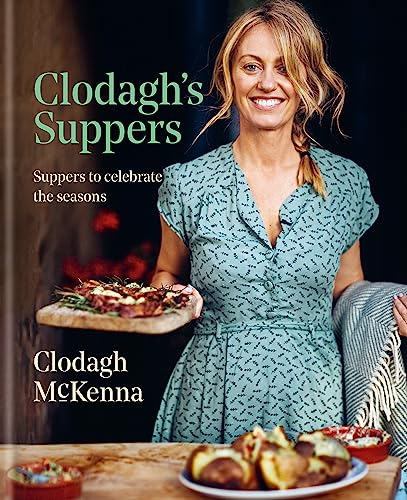 Beispielbild fr Clodagh's Suppers: Suppers to celebrate the seasons zum Verkauf von WorldofBooks