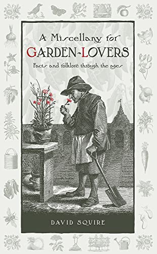 Stock image for A Miscellany for Garden-Lovers for sale by Blackwell's