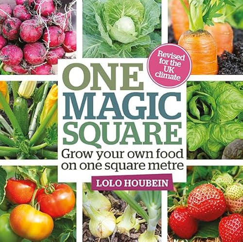 Stock image for One Magic Square : Grow Your Own Food on One Square Metre for sale by Better World Books Ltd