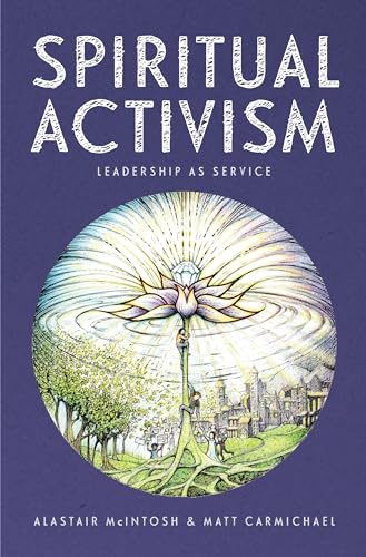 Imagen de archivo de Spiritual Activism: Leadership as service a la venta por Midtown Scholar Bookstore