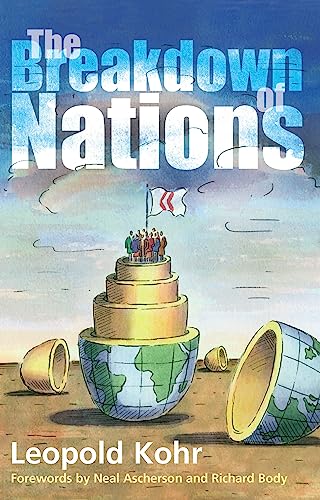 Imagen de archivo de The Breakdown of Nations a la venta por Better World Books: West