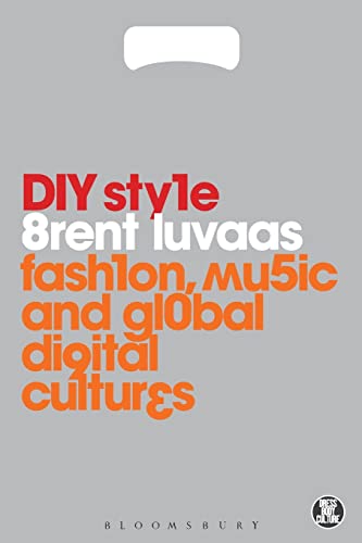 9780857850409: Diy Style: Fashion, Music and Global Digital Cultures