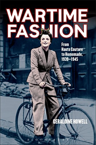 9780857850706: Wartime Fashion: From Haute Couture to Homemade, 1939-1945