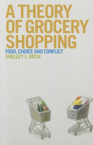 Imagen de archivo de A Theory of Grocery Shopping a la venta por Blackwell's