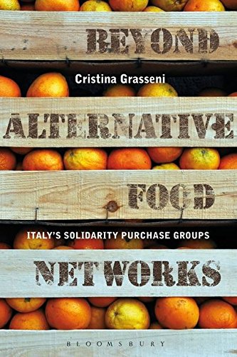 Imagen de archivo de Beyond Alternative Food Networks: Italys Solidarity Purchase Groups a la venta por Midtown Scholar Bookstore