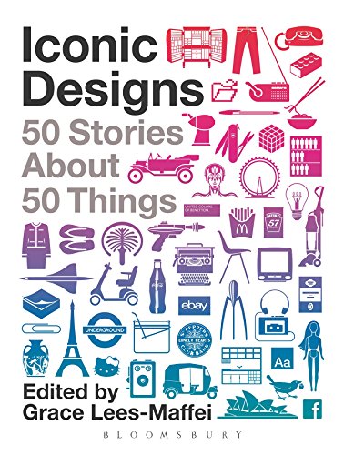 Imagen de archivo de Iconic Designs: 50 Stories about 50 Things a la venta por WorldofBooks