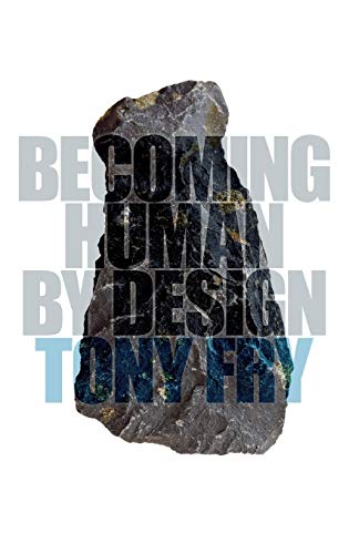 9780857853547: Becoming Human by Design