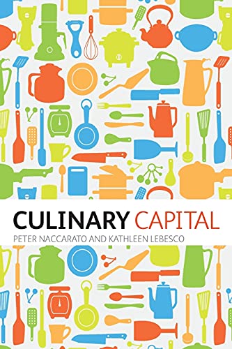 Beispielbild fr Culinary Capital zum Verkauf von Ergodebooks