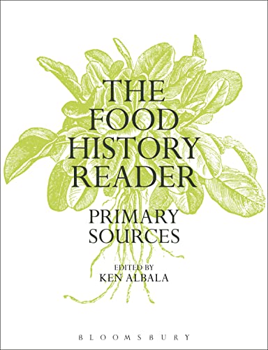 Beispielbild fr The Food History Reader: Primary Sources zum Verkauf von WorldofBooks
