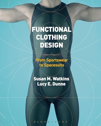 9780857854674: Functional Clothing Design: From Sportswear to Spacesuits