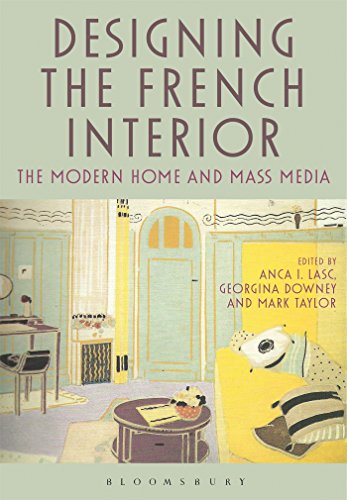 Imagen de archivo de Designing the French Interior: The Modern Home and Mass Media a la venta por GoldBooks