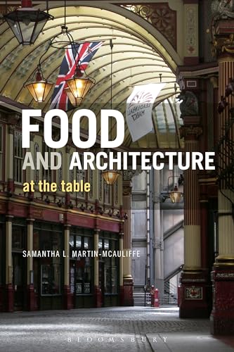 Beispielbild fr Food and Architecture: At The Table zum Verkauf von WorldofBooks
