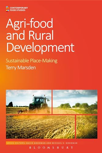 9780857857408: Agri-Food and Rural Development: Sustainable Place-Making