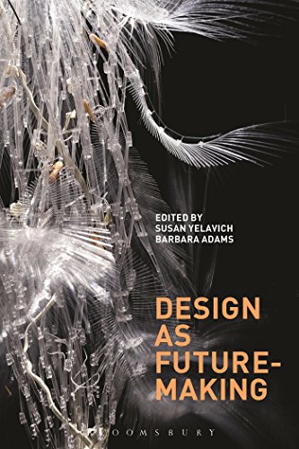9780857858399: Design as Future-Making