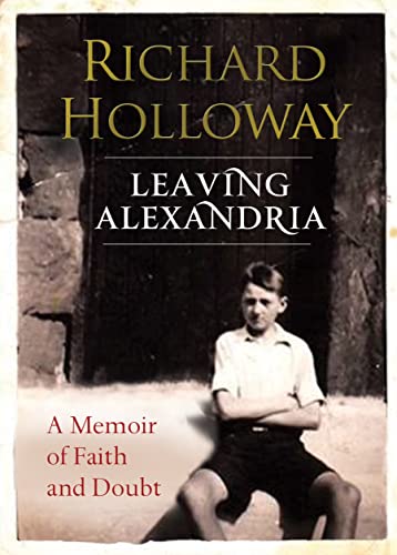 Imagen de archivo de Leaving Alexandria: A Memoir of Faith and Doubt a la venta por WorldofBooks