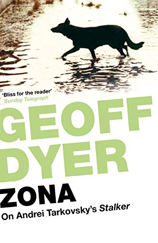 

Zona : A Book About a Film About a Journey to a Room