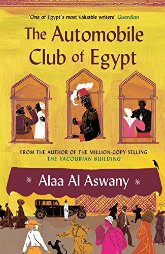 Stock image for The Automobile Club of Egypt for sale by Blackwell's