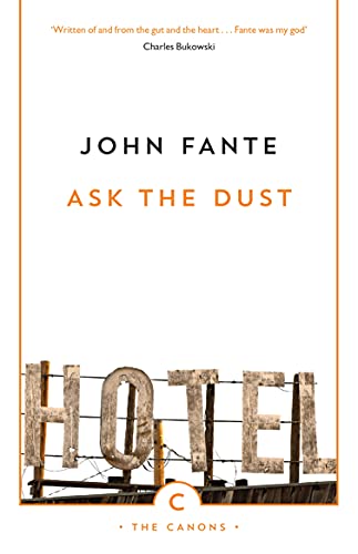 9780857862372: Ask The Dust (Canons)