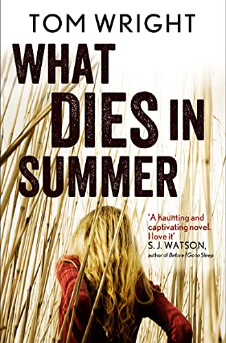 9780857862792: What Dies in Summer