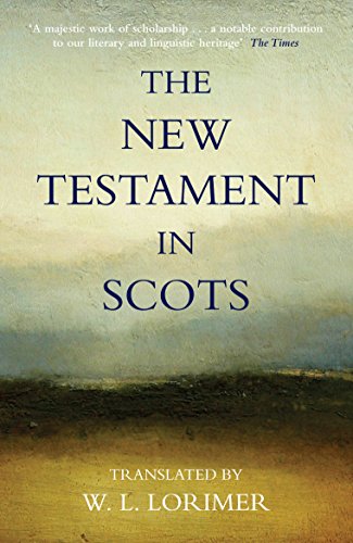 Beispielbild fr The New Testament in Scots zum Verkauf von Blackwell's