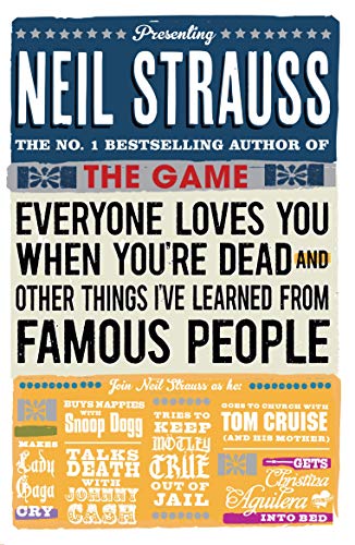 Imagen de archivo de Everyone Loves You When You're Dead: (And Other Things I Learned From Famous People) a la venta por WorldofBooks