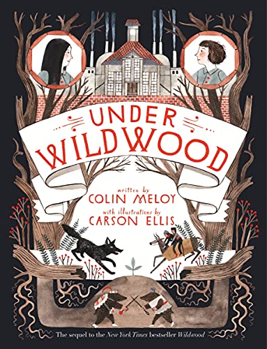 Beispielbild fr Under Wildwood: Book II: The Wildwood Chronicles: The Wildwood Chronicles, Book II (Wildwood Trilogy) zum Verkauf von WorldofBooks