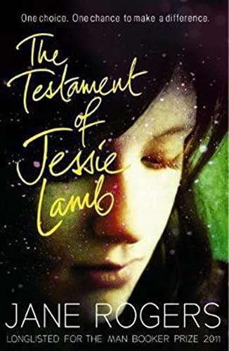 Stock image for The Testament of Jessie Lamb for sale by Blackwell's