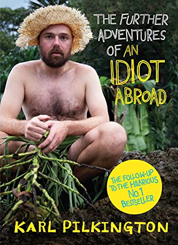 Stock image for The Further Adventures of An Idiot Abroad for sale by AwesomeBooks