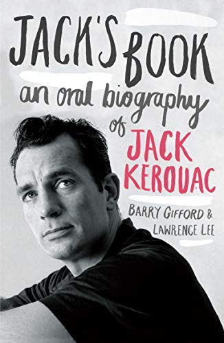 Beispielbild fr Jack's Book: An Oral Biography Of Jack Kerouac zum Verkauf von WorldofBooks