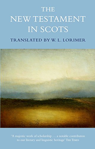 Stock image for The New Testament in Scots Canongate Classics for sale by PBShop.store US