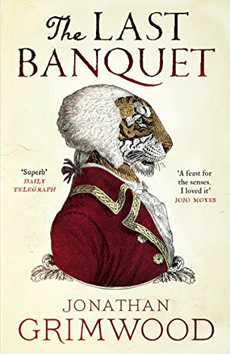 Stock image for The Last Banquet for sale by Academybookshop