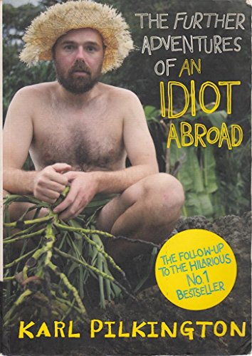 9780857868862: The Further Adventures of An Idiot Abroad [Idioma Ingls]