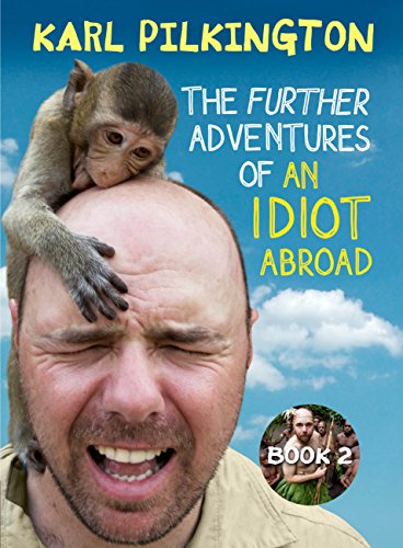 9780857868862: The Further Adventures of An Idiot Abroad [Idioma Ingls]