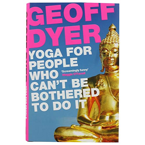 Stock image for Yoga For People Who Cant Be Bothered To Do It for sale by WorldofBooks