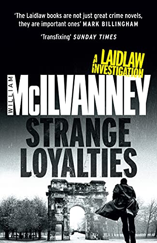 Stock image for Strange Loyalties (Laidlaw 3) (Laidlaw Trilogy) for sale by World of Books Inc