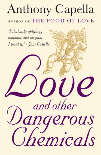 9780857890252: Love and Other Dangerous Chemicals