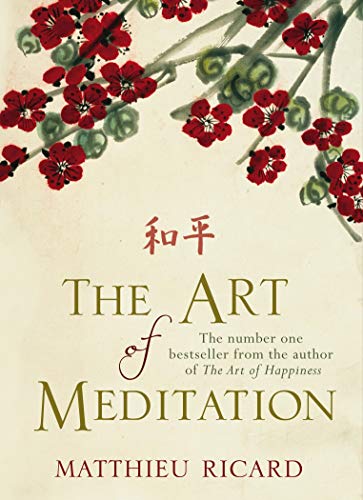 9780857892744: The Art Of Meditation