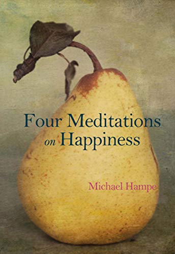 Imagen de archivo de Four Meditations on Happiness a la venta por Reuseabook