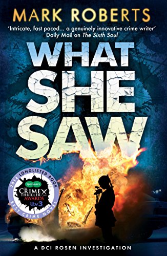 Stock image for What She Saw: Brilliant page turner - a serial killer thriller with a twist (DCI Rosen) for sale by WorldofBooks