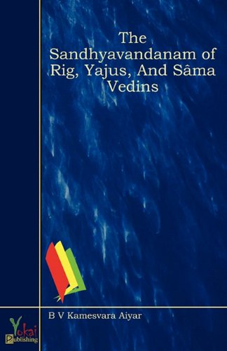 9780857928153: The Sandhyavandanam of Rig, Yajus, and Sma Vedins