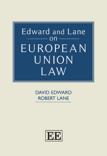 Beispielbild fr Edward and Lane on European Union Law zum Verkauf von WorldofBooks