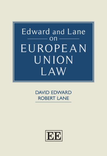 Stock image for Edward and Lane on European Union Law for sale by GF Books, Inc.