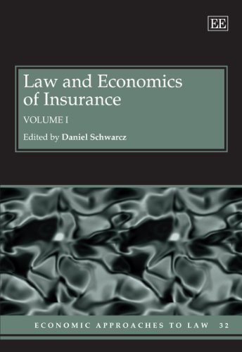 9780857931283: Law and Economics of Insurance (Economic Approaches to Law series)