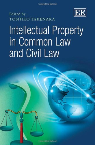 Imagen de archivo de Intellectual Property in Common Law and Civil Law a la venta por Books From California