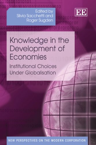 Stock image for Knowledge in the Development of Economies: Institutional Choices Under Globalisation for sale by Ammareal