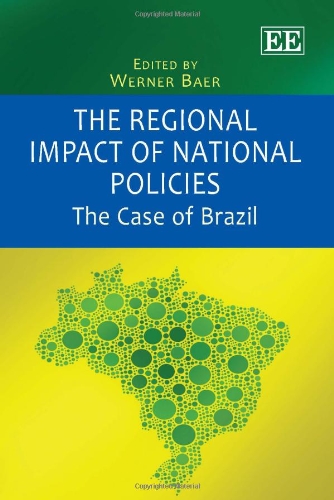 Beispielbild fr The Regional Impact of National Policies: The Case of Brazil zum Verkauf von Books From California