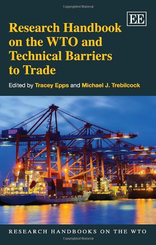 Beispielbild fr Research Handbook on the WTO and Technical Barriers to Trade zum Verkauf von Basi6 International