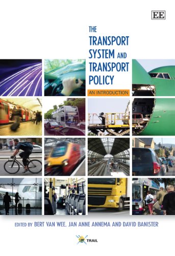 Stock image for The Transport System and Transport Policy An Introduction for sale by Michener & Rutledge Booksellers, Inc.