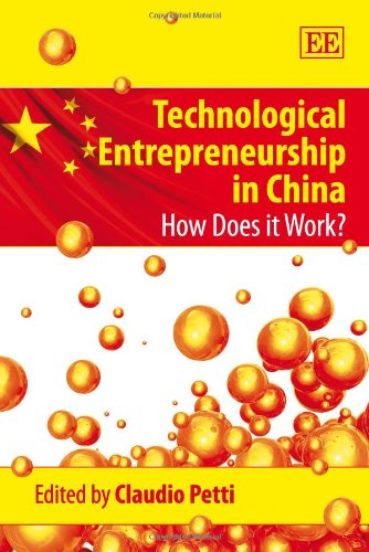 9780857938985: Technological Entrepreneurship in China: How Does it Work?