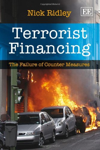 Beispielbild fr Terrorist Financing: The Failure of Counter Measures zum Verkauf von East Kent Academic